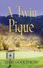 Книга A Twin Pique : A High Sierra Mystery