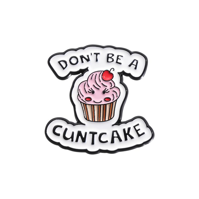НЕ БУДЬ ДИКАСАВРОМ Эмалевые Значки На Заказ CUNTCAKE TWATASAURUS Броши Значки на Лацкан Мультяшные Животные Ювелирные Изделия Подарок для Детей Друга