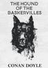 Книга The Hound of the Baskervilles : A Crime Novel by Arthur Conan Doyle Featuring the Detective Sherlock Holmes