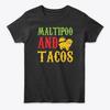 Maltipoo And Tacos Standard Unisex T-shirt