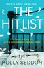The The Hit List : You Live an Ordinary Life, So Why Does Someone Want You Dead? Book