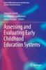 Книга Assessing and Evaluating Early Childhood Education Systems : 2