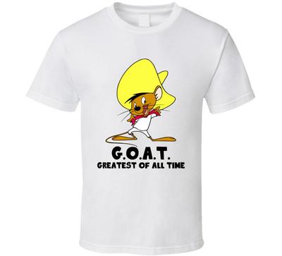 Speedy Gonzales Greatest Of All Time Goat Cartoon Character Fan T Shirt Unisex T-Shirt