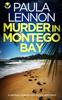 The MURDER IN MONTEGO BAY a Gripping Crime Mystery Packed with Twists : 1 Book