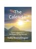 Книга The Calendar : Study Companion To The Return Of The Messiah