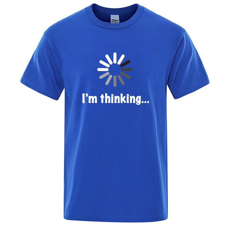 Im Thinking Printed Funny Tshirt UNISEX Women Summer Cotton Clothing Fashion Space Fans Round Neck Short Sleeved Tops Streetwear