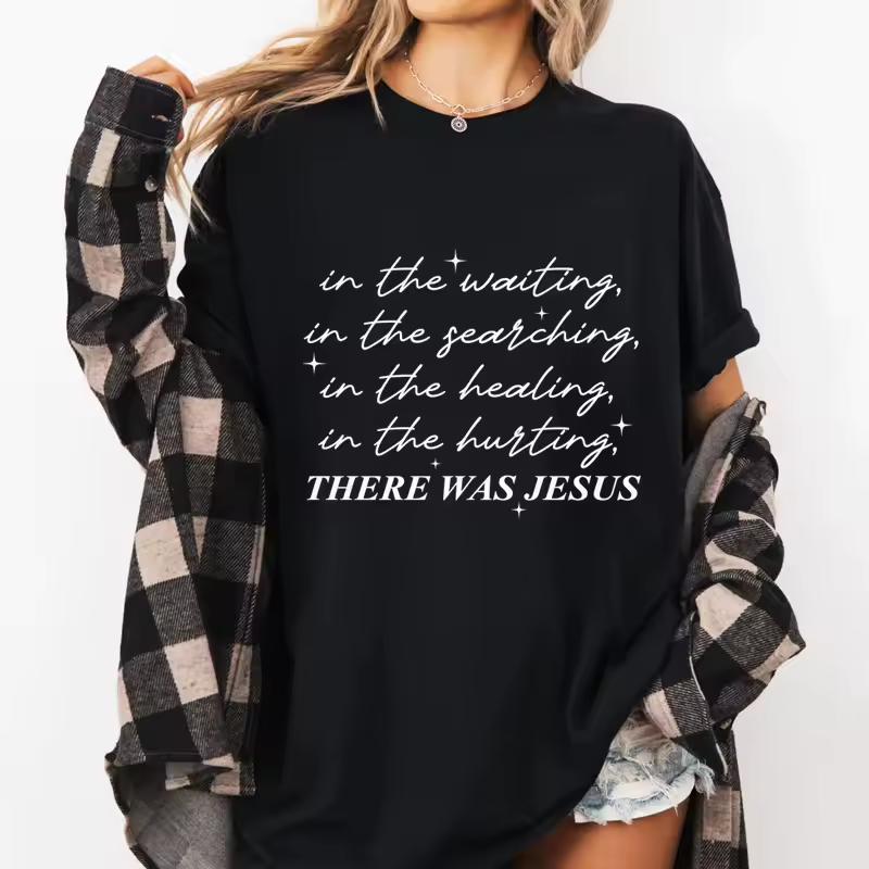 Boho Christian T-Shirt There Was Jesus Tshirt Woman Ladies Religious Tee Trendy Faith Tshirts Casual Cotton Short Sleeve Round