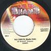 7inch Record GOOFY - No Check CMSPD13073 Call Me $ham$ 2001 Jamaica Reggae, Ska & Dub Used