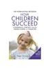 Книга How Children Succeed
