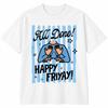 All Done Happy Friyay T-Shirt Sweatshirt Hoodie SPED Teacher Para BCBA Gift