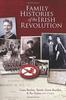 The Family Histories of the Irish Revolution Book