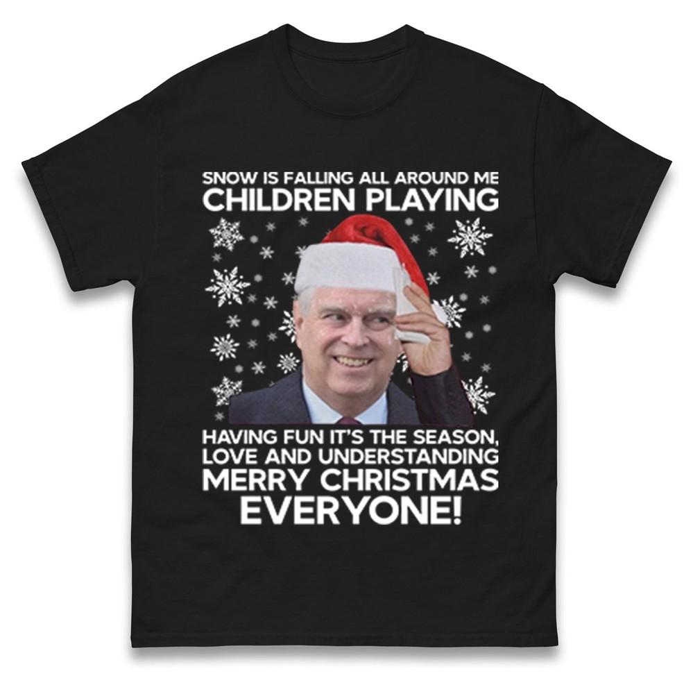 Funny Rude Prince Andrew Christmas T Shirt Xmas Song Parody Teemerry Christmas