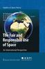 Книга The Fair and Responsible Use of Space : An International Perspective : 4