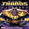 Thanos Return of The Mad Titan by Christopher Cantwell Paperback Book 9781302957490
