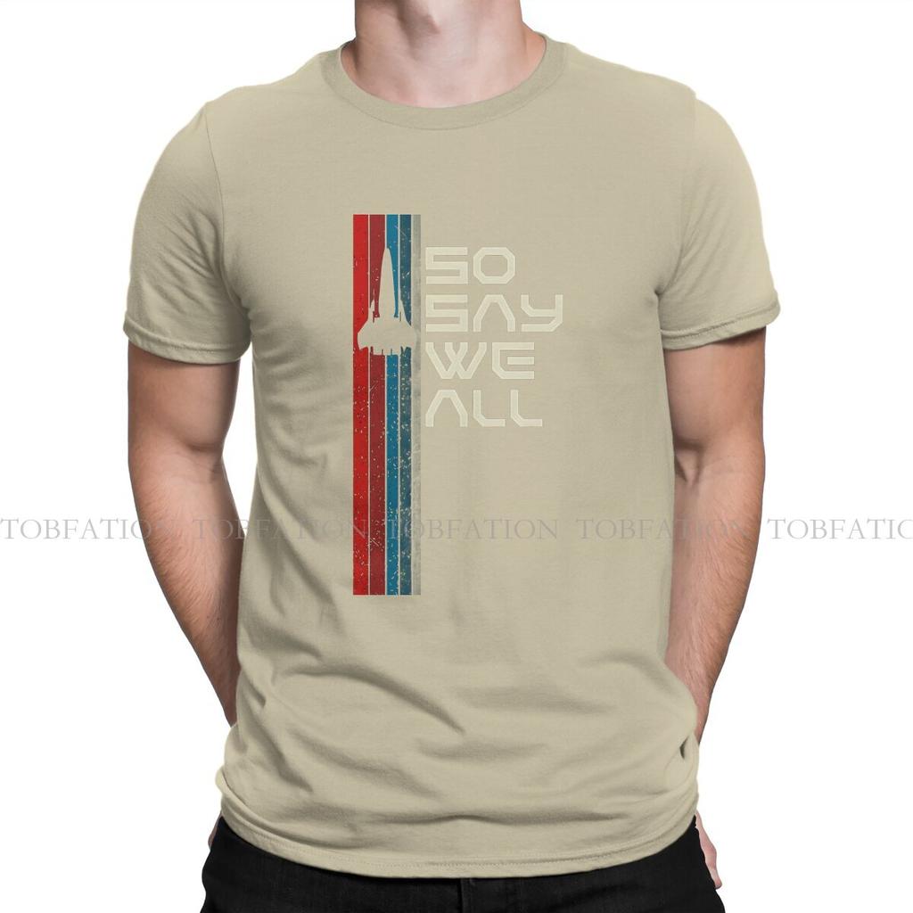 Battlestar Galactica Viper So Say We All Tshirt Graphic Unisex Tops Vintage Grunge Summer Clothing 100 Cotton T Shirt