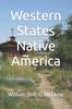 The Western States Native America Book