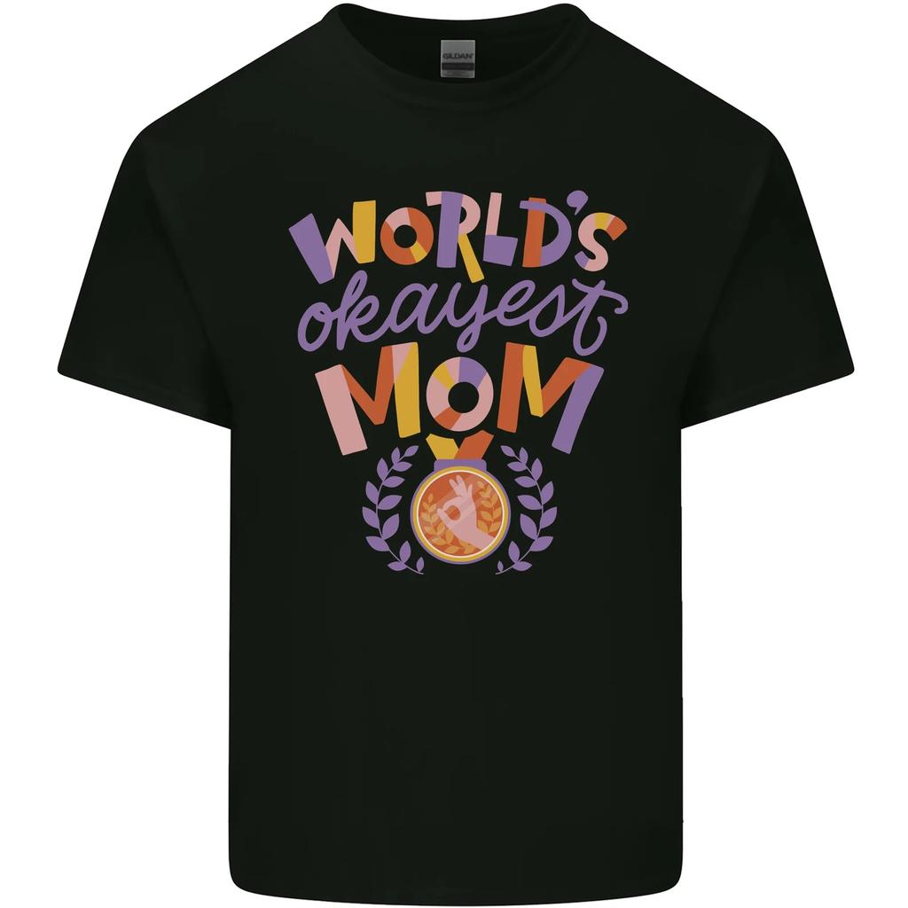 Worlds Okayest Mom Mothers Day Mummy Kids T-Shirt Childrens