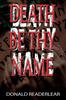 Книга Death Be Thy Name