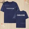 Harajuku Stree Twear FREEDOM Charlie Kirk Футболка с принтом Свободный 100% Хлопок Повседневная Унисекс Рубашка Свободная Дышащая S-6XL