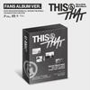 [THIS & THAT] 10-й мини-альбом Версия FANS ALBUM