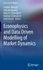 Книга Econophysics and Data Driven Modelling of Market Dynamics
