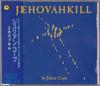 CD ДЖУЛИАН КОУП - Jehovahkill PHCR720 Island Records 1992 Япония ОбиРок Б/У