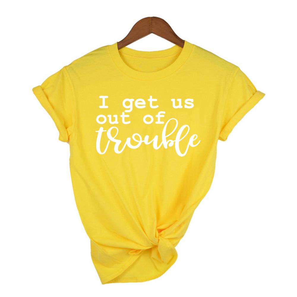 I Get Us Out Of Trouble Cute Best Friends Shirts Funny Women T Shirts Matching Shirt