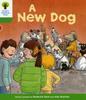 Книга Oxford Reading Tree: Level 2: Stories: A New Dog