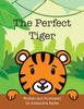 Книга The Perfect Tiger