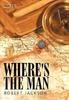 Книга Wheres The Man by Robert Jackson - Hardback