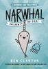Книга Narwhal: Unicorn of the Sea! : Book 1