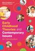 Книга Early Childhood Theories and Contemporary Issues : An Introduction