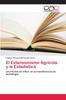 Книга El Extensionismo Agricola Y La Estadistica