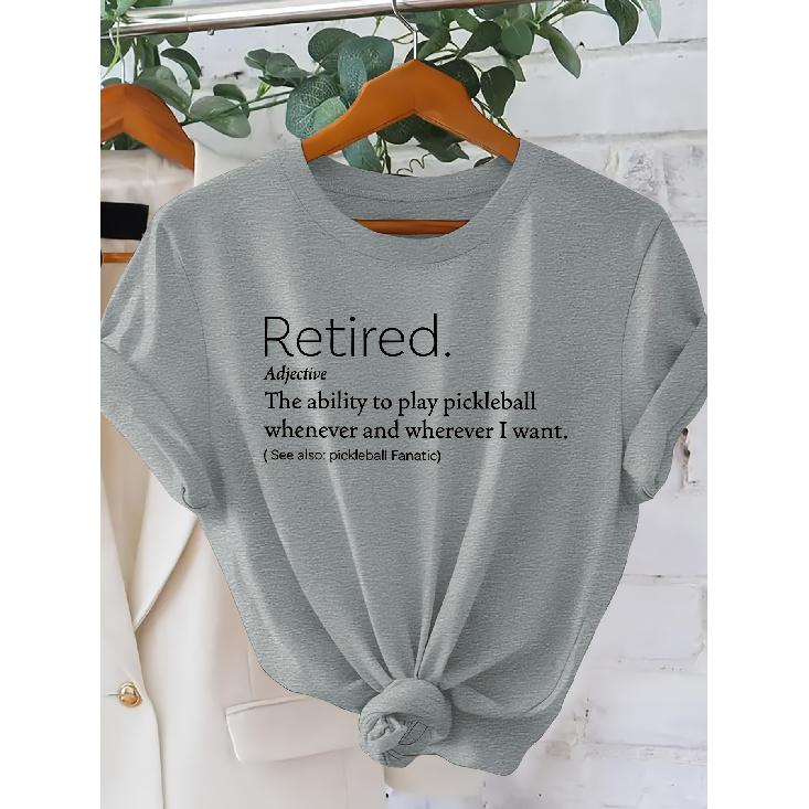 Retirement Themed Pickleball Retired Call anytime Pileball Fun Text Print Fashionable Retro Style Women's Short Sleeve Shirt Spring and summer casual