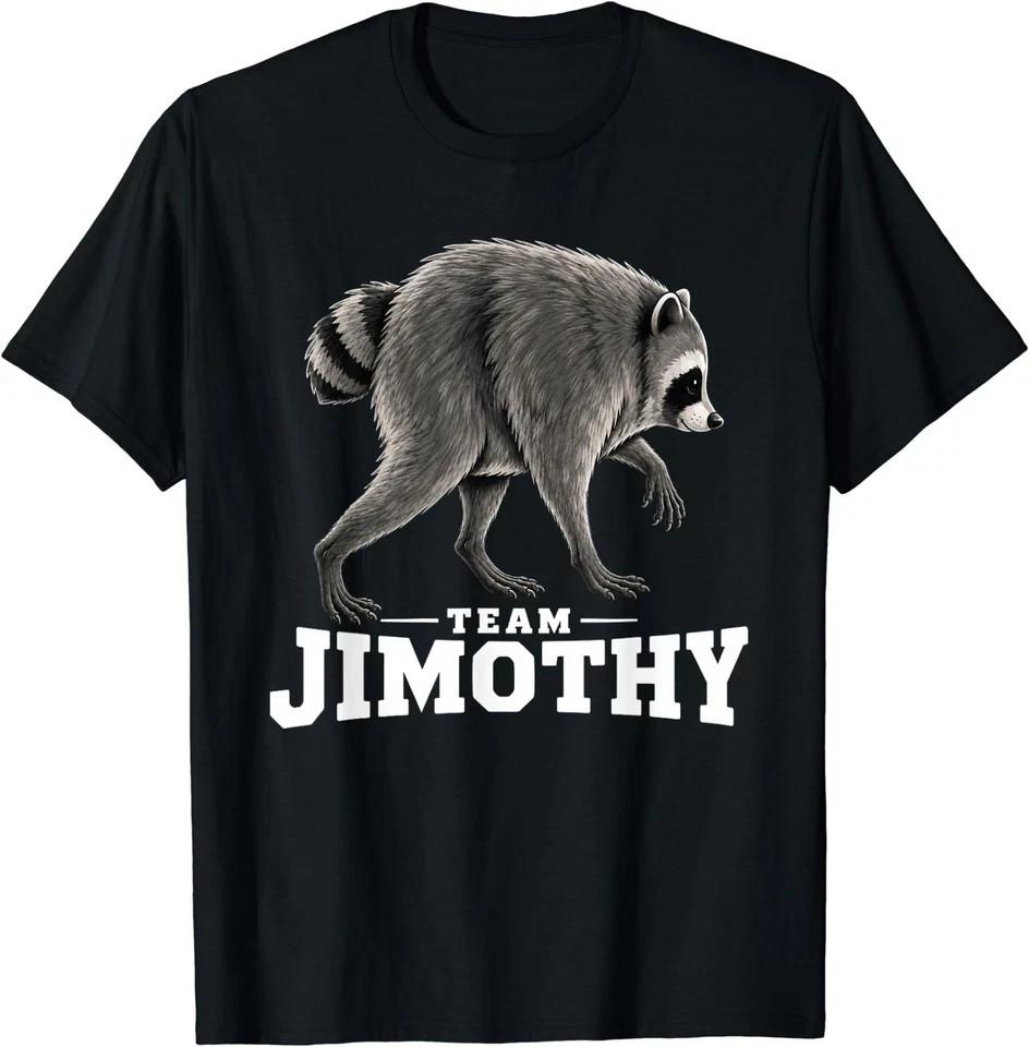 Jimothy Viral Raccoon Meme Funny T-Shirt