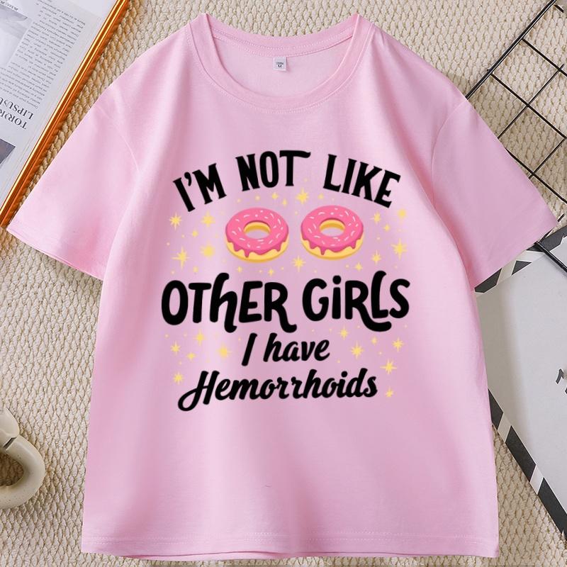 Im Not Like Other Girls Tshirt Unisex Women Funny Adult Humor Tshirt Casual Pullover Round Neck Cotton Short Sleeve Tees Printed