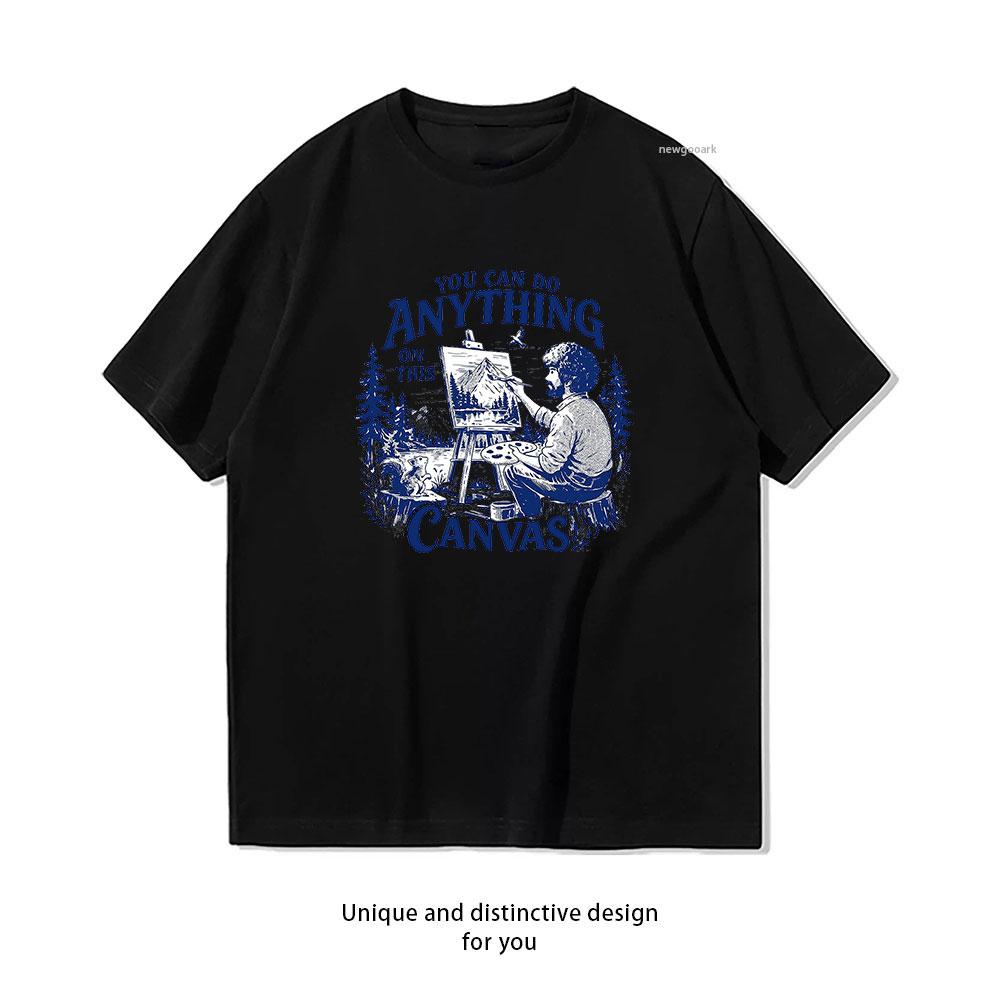 You Can Do Anything on This Canvas Tshirt Women Unisex Casual Cotton Printed T Shirts Adult Streetwear Tops Tee Shortsleev