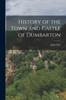 Книга History of the Town and Castle of Dumbarton