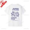 Sunday Cycling Coffee Club Graphic T Shirts Unisex Woman Man Summer Bicycle High Quality  T-shirt Classic Breathable Tops#Color(1)