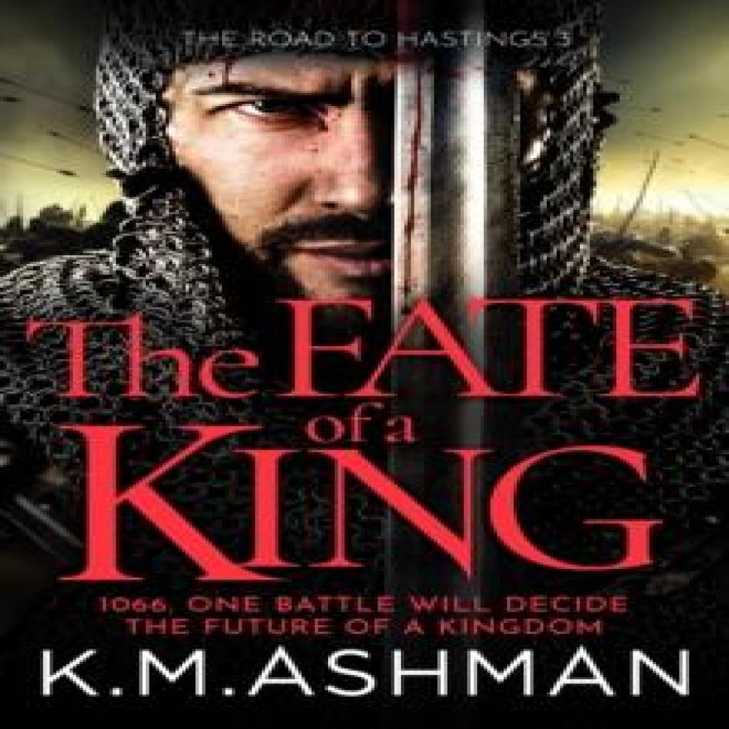 The Fate of a King by K. M. Ashman Paperback Book 9781800323681