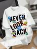 Never Look Back Soft & Comfortable Half Sleeve Dtf Printed T-Shirt For Men'S & Women'S