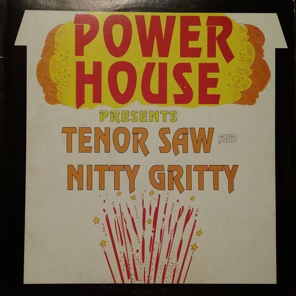 Виниловая пластинка TENOR SAW & NITTY GRITTY - Power House Presents Tenor Saw And 6629 Power House Ямайка Регги, Ска и Даб Б/у