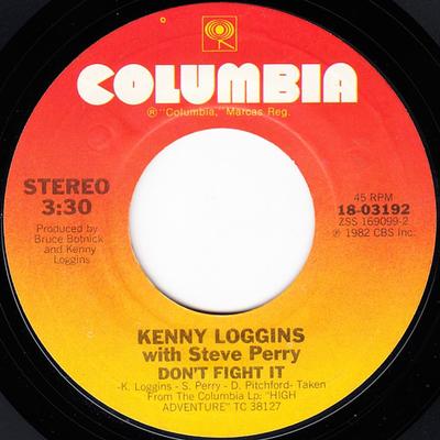 7-дюймовая пластинка KENNY LOGGINS, STEVE PERRY - Don't Fight It 1803192 Columbia 1982 US Рок Б/У