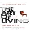 The Art of Living by Stephen Bayley Hardback Book 9780857526397