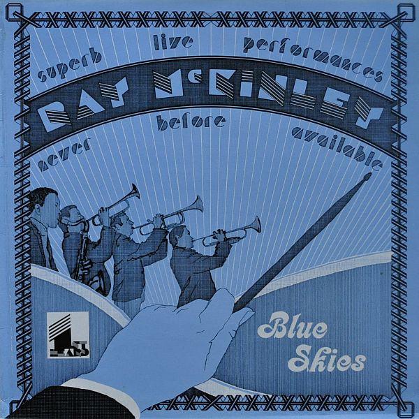 LP Record RAY MCKINLEY & HIS ORCHESTRA - Blue Skies FH32 First Heard Rec 1980 US Jazz Used