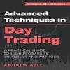 Advanced Techniques In Day Trading Paperback