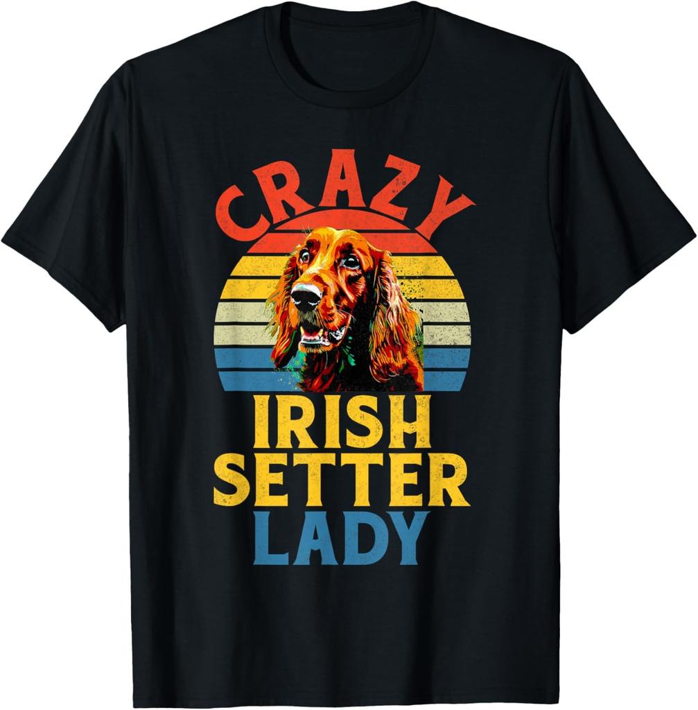 Crazy Irish Setter Lady Irish Setter T-Shirt