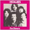 7-дюймовая пластинка HOLLIES Im Down 2058533 Polydor 1974 UK Рок Б/у