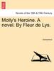 Книга Molly's Heroine. a Novel. by Fleur De Lys.
