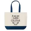 Tote Bag - PLANETEE - Annick Super Collègue - Fond Bleu - Coton 40x45 Cm - Grand Format